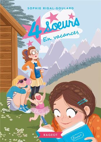 Couverture du livre « Quatre soeurs en vacances » de Sophie Rigal-Goulard aux éditions Rageot