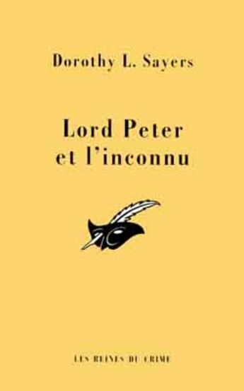 Couverture du livre « Lord peter et l'inconnu » de Sayers-D.L aux éditions Editions Du Masque