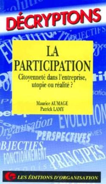 Couverture du livre « La Participation » de Maurice Aumage aux éditions Organisation