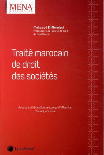 Couverture du livre « Traité de droit marocain des sociétés » de Mohamed El Mernissi aux éditions Lexisnexis