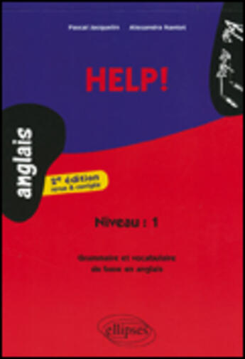 Couverture du livre « Help! (2e édition) » de Jacquelin/Nantet aux éditions Ellipses