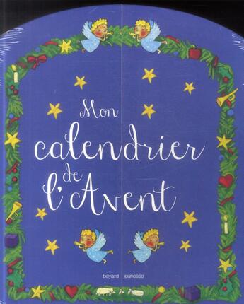 Couverture du livre « Le calendrier de l'avent » de Charlotte Roederer et Geoffrey Defebvre aux éditions Bayard Jeunesse