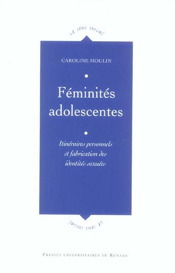 Couverture du livre « FEMINITES ADOLESCENTES » de Pur aux éditions Pu De Rennes