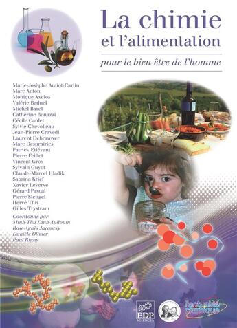 Couverture du livre « La chimie et l'alimentation ; pour le bien-être de l'homme » de  aux éditions Edp Sciences