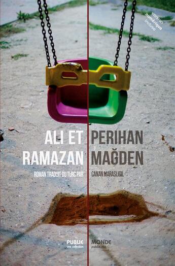 Couverture du livre « Ali & Ramazan » de Perihan Magden aux éditions Publie.net