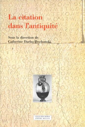 Couverture du livre « La citation dans l'antiquite » de Darbo-Peschanski C. aux éditions Millon