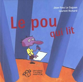 Couverture du livre « Le pou qui lit » de Laurent Richard et Jean-Yves Le Coguen aux éditions Thierry Magnier