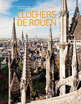 Couverture du livre « Les clochers de rouen » de Duthion/Tanguy aux éditions Des Falaises