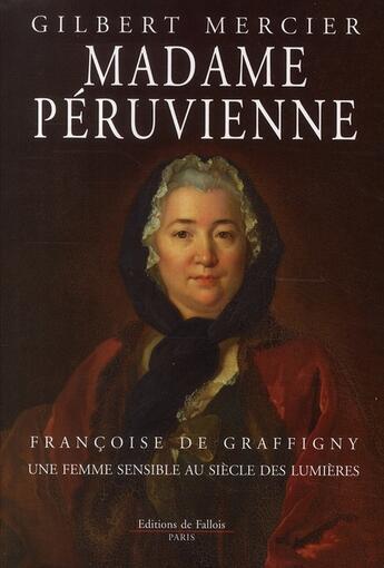 Couverture du livre « Madame péruvienne » de Mercier-G aux éditions Fallois