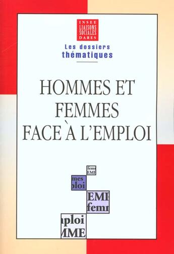 Couverture du livre « Hommes femmes face emploi » de Insee/ aux éditions Liaisons