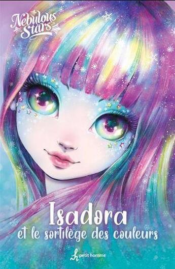 Couverture du livre « Isadora et le sortilège des couleurs » de Nebulous Stars aux éditions Editions De L'homme