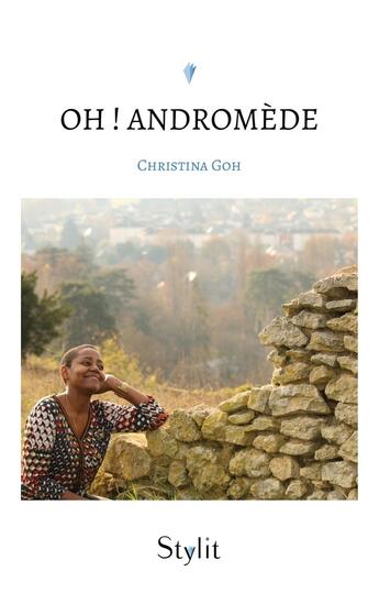 Couverture du livre « Oh ! Andromède » de Christina Goh aux éditions Stylit