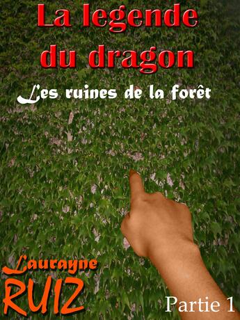 Couverture du livre « Les ruines de la forêt t.1 » de Laurayne Ruiz aux éditions Agnes Ruiz