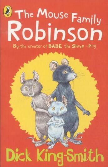 Couverture du livre « The mouse family robinson » de Dick King-Smith aux éditions Children Pbs