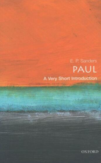 Couverture du livre « Paul: A Very Short Introduction » de Sanders E P aux éditions Oup Oxford