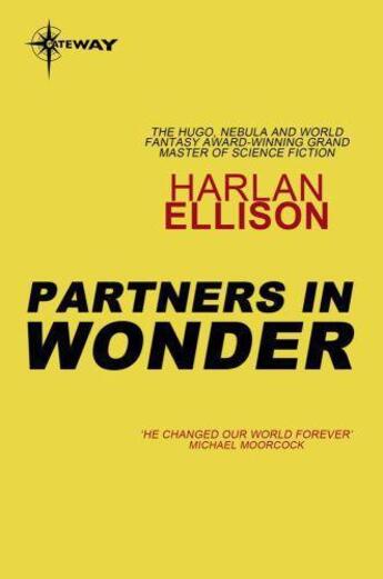 Couverture du livre « Partners in Wonder » de Harlan Ellison aux éditions Orion Digital