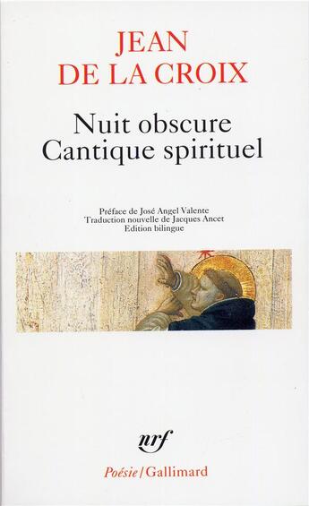 Couverture du livre « Nuit obscure ; cantique spirituel et autres poèmes » de Jean De La Croix aux éditions Gallimard