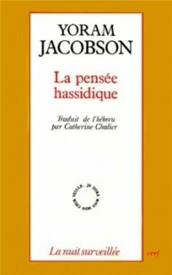 Couverture du livre « La pensee hassidique » de Yacobson Yoram aux éditions Cerf