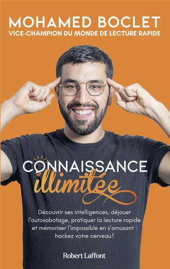 Couverture du livre « Connaissance illimitée » de Mohamed Boclet aux éditions Robert Laffont