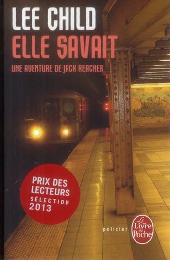 Couverture du livre « Elle savait » de Lee Child aux éditions Le Livre De Poche