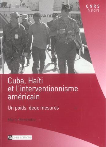 Couverture du livre « Cuba, Haïti et l'interventionnisme américain » de Mario Menendez aux éditions Cnrs