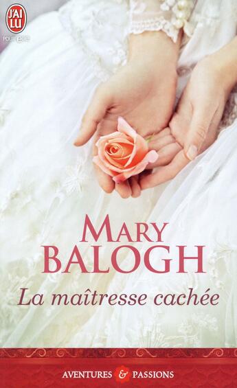 Couverture du livre « La maîtresse cachée » de Mary Balogh aux éditions J'ai Lu