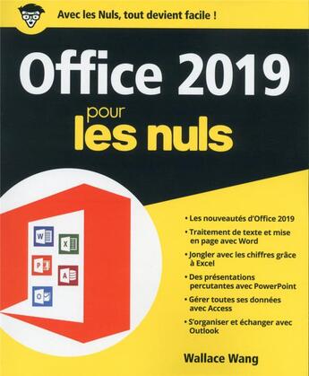 Couverture du livre « Office 2019 pour les nuls (édition 2018) » de Wallace Wang aux éditions First Interactive