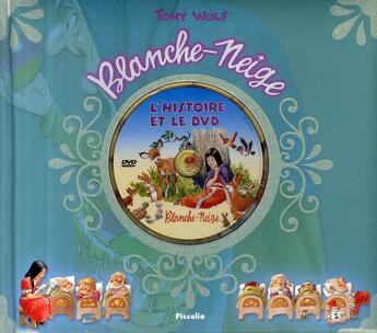 Couverture du livre « Blanche-Neige » de Piccolia aux éditions Piccolia