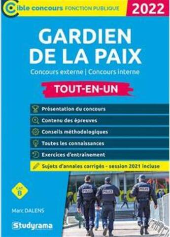 Couverture du livre « Gardien de la paix tout-en-un : catégorie B ; concours (édition 2023) » de Marc Dalens aux éditions Studyrama