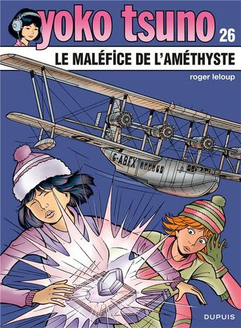 Couverture du livre « Yoko Tsuno Tome 26 : le maléfice de l'améthyste » de Leloup Roger aux éditions Dupuis