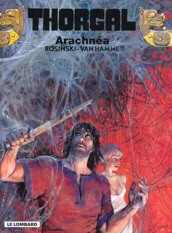 Couverture du livre « Thorgal Tome 24 : Arachnéa » de Jean Van Hamme et Grzegorz Rosinski aux éditions Lombard