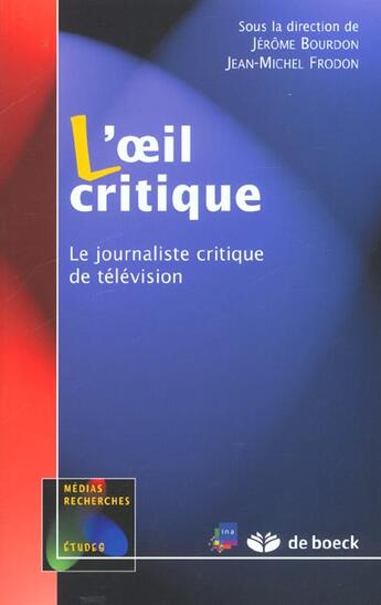 Couverture du livre « L'oeil critique » de Bourdon/Jerome aux éditions De Boeck Superieur