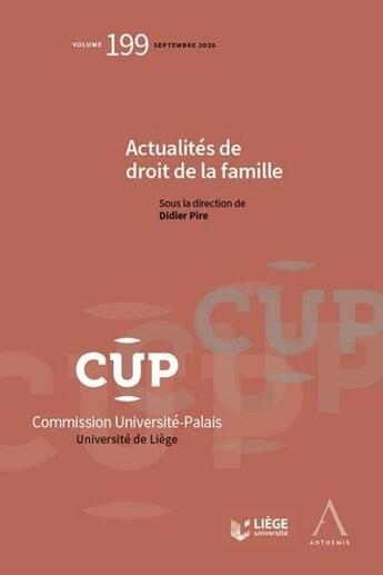 Couverture du livre « Actualités de droit de la famille » de Didier Pire et Collectif aux éditions Anthemis