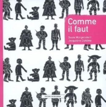 Couverture du livre « Comme il faut » de Morgenstern/Duheme aux éditions Rouergue