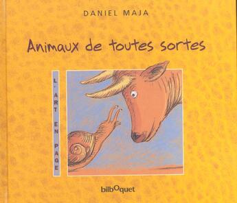 Couverture du livre « Animaux de toutes sortes » de Daniel Maja aux éditions Bilboquet