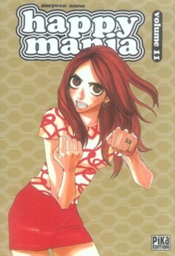 Couverture du livre « Happy mania Tome 11 » de Moyoco Anno aux éditions Pika