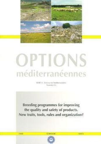 Couverture du livre « Breeding programmes for improving the quality and safety of products new traits tools rules and orga » de Gabina aux éditions Ciheam