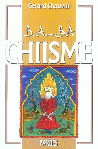 Couverture du livre « Chiisme » de Chauvin Gerard aux éditions Pardes
