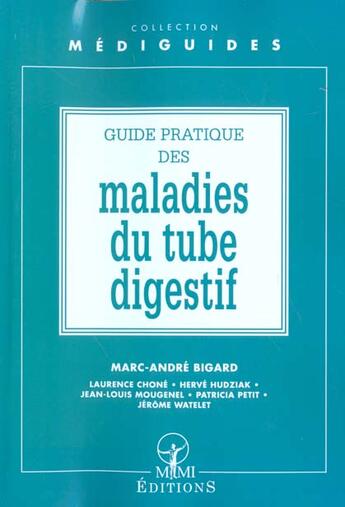 Couverture du livre « Guide pratique des maladies du tube digestif - pod » de Bigard Marc-Andre aux éditions Elsevier-masson