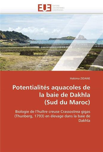 Couverture du livre « Potentialites aquacoles de la baie de dakhla (sud du maroc) » de Zidane-H aux éditions Editions Universitaires Europeennes