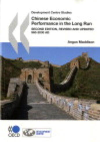 Couverture du livre « Development centre studies ; chinese economic performance in the long run (2e édition) » de  aux éditions Ocde