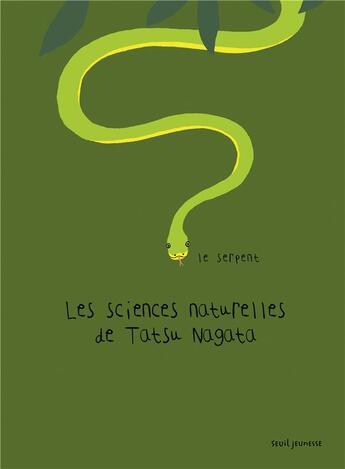 Couverture du livre « Le serpent » de Tatsu Nagata aux éditions Seuil Jeunesse