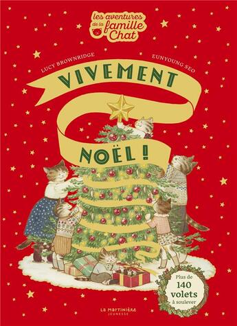 Couverture du livre « Vivement Noël ! Les aventures de la famille Chat » de Lucy Brownridge et Eunyoung Seo aux éditions La Martiniere Jeunesse