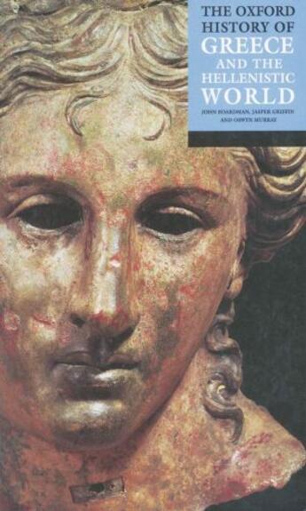 Couverture du livre « The Oxford History of Greece and the Hellenistic World » de John Boardman aux éditions Oup Oxford