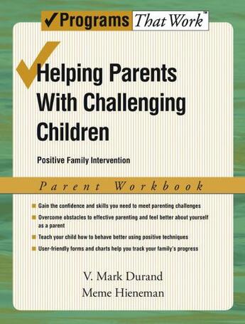 Couverture du livre « Helping Parents with Challenging Children Positive Family Intervention » de Hieneman Meme aux éditions Oxford University Press Usa