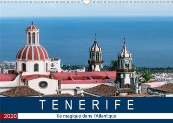 Couverture du livre « Tenerife le magique dans l atlantique calendrier mural 2020 din a3 horizontal - impressions de l le » de Dieter Meyer aux éditions Calvendo