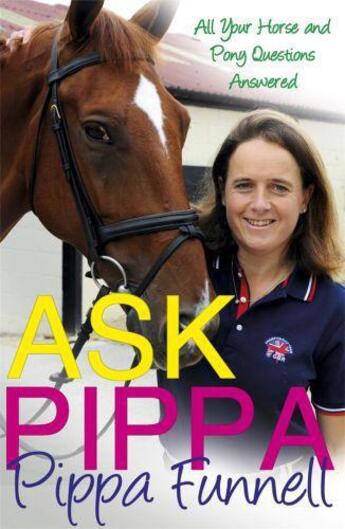 Couverture du livre « Ask Pippa (Questions and Answers) » de Funnell Pippa aux éditions Orion Digital