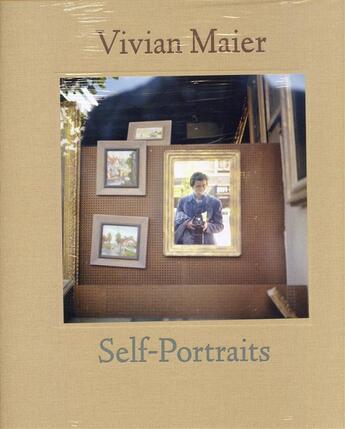 Couverture du livre « Vivian Maier : self-portraits » de Vivian Maier aux éditions Powerhouse
