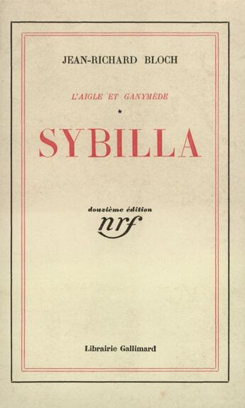 Couverture du livre « Sybilla » de Jean-Richard Bloch aux éditions Gallimard