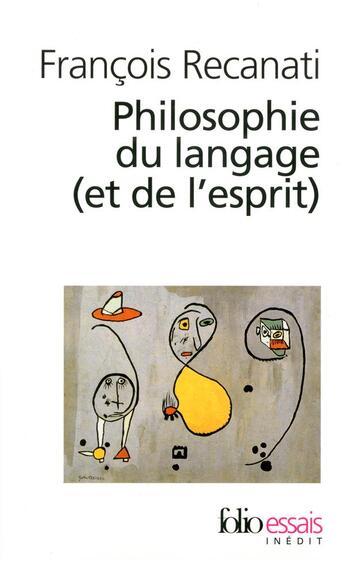 Couverture du livre « Philosophie du langage (et de l'esprit) » de Recanati/Francois aux éditions Folio